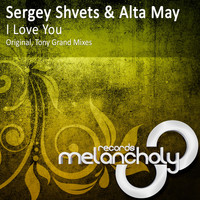 Sergey Shvets & Alta May - I Love You