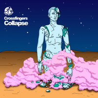 Crossfingers - Collapse