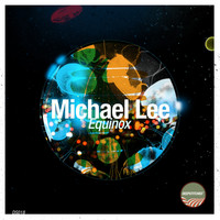 Michael Lee - Equinox Ep