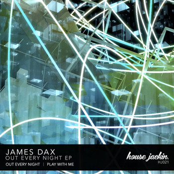 James Dax - Out Every Night EP