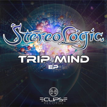 Stereologic - Trip Mind EP