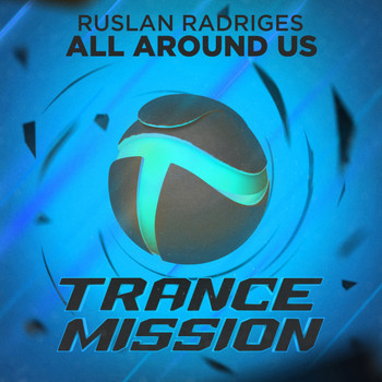 Ruslan Radriges - All Around Us