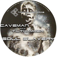 Caveman - Soul Slavery