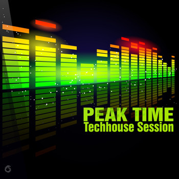 Various Artists - Peak Time Techhouse Session