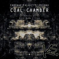 Enrique Calvetty, Delano - Coal Chamber