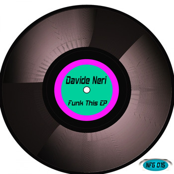 Davide Neri - Funk This EP
