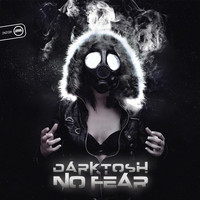 Darktosh - No Fear