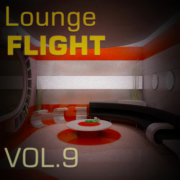 Various Artists - Lounge Flight, Vol. 9