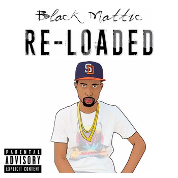 Black Mattic - Re-Loaded