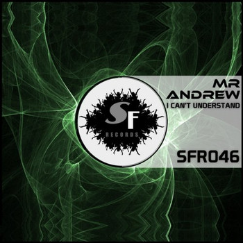 Mr Andrew - I Can't Understand