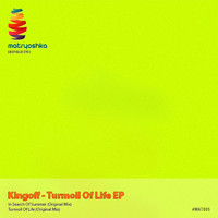 Kingoff - Turmoil Of Life EP