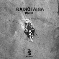 RadioTaiga - Knot