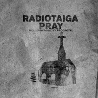 RadioTaiga - Pray