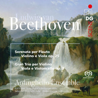 Ardinghello Ensemble - Beethoven: Serenade, Op. 25 & Gran Trio, Op. 3