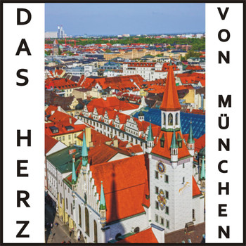 Various Artists - Das Herz von München