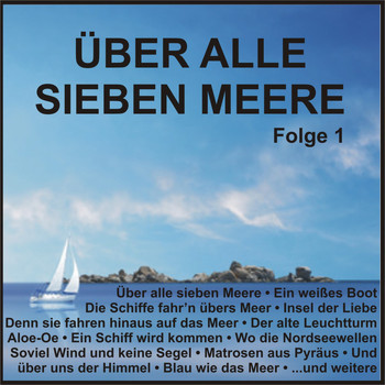 Various Artists - Über alle sieben Meere, Folge 1