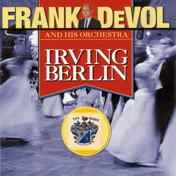 Frank DeVol - Frank DeVol Plays Irving Berlin