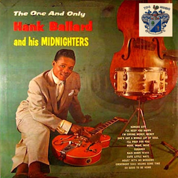 Hank Ballard and the Midnighters - The One and Only Hank Ballard