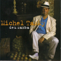 Michel Tasky - Deu Samba