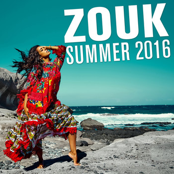 Various Artists - Zouk Summer 2016