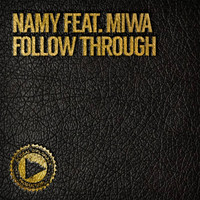 Namy - Follow Through