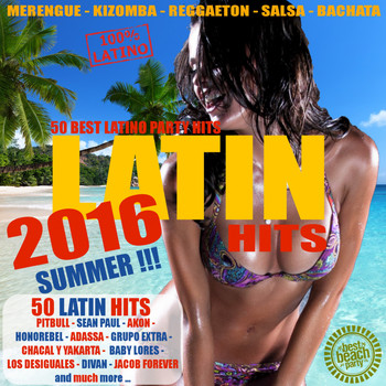 Various Artists - Latin Summer Hits 2016 - 50 Best Latino Party Hits (Explicit)