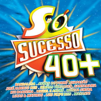 Various Artists - So Sucesso 40+