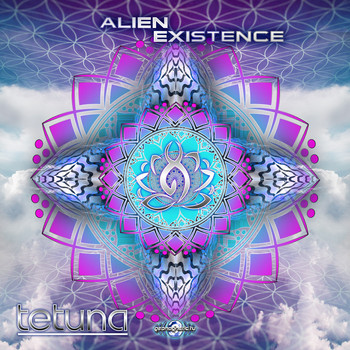TeTuna - Alien Existence