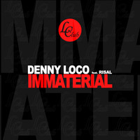 Denny Loco - Immaterial