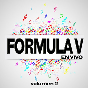 Formula V - En Vivo, Vol. 2