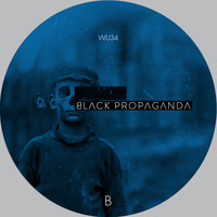Oscar Mulero - Black Propaganda - Reconstructed Part II