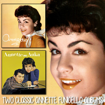 Annette Funicello - Annette / Annette Sings Paul Anka