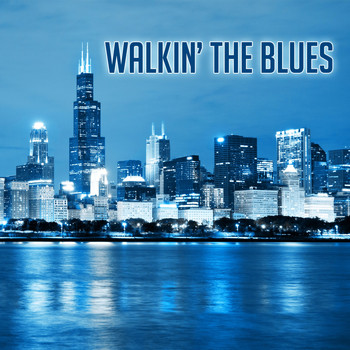 Various Artists - Walkin' the Blues