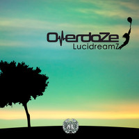 OverdoZe - LucidreamZ