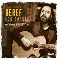 Erdoğan Emir - Beref / Son Toprak