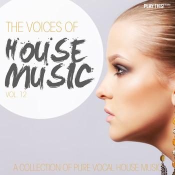 Various Artists - The Voices of House Music, Vol. 12