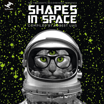 Robert Luis - Shapes in Space (Explicit)