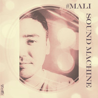 #Mali - Sound Machine