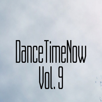 Various Artists - DanceTimeNow, Vol. 9
