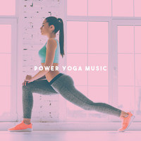 Yoga Workout Music, Zen Meditation and Natural White Noise and New Age Deep Massage and Peaceful Mus - Power Yoga Music