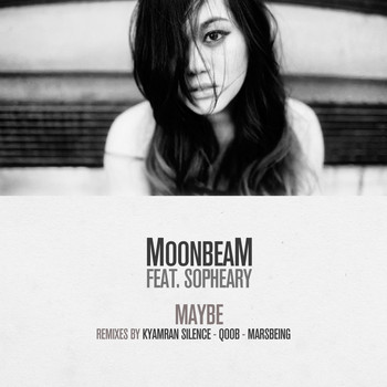 Moonbeam featuring Sopheary - Maybe