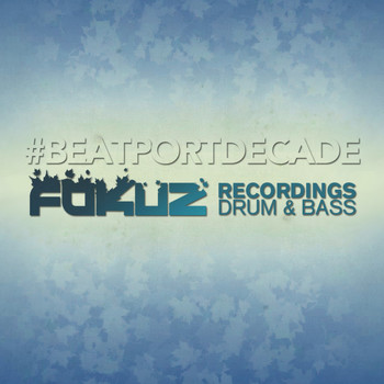 Various Artists - Fokuz Recordings #BeatportDecade Drum & Bass