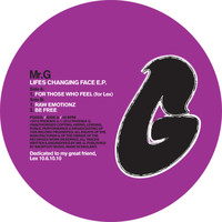 Mr. G - Lifes Changing Face EP