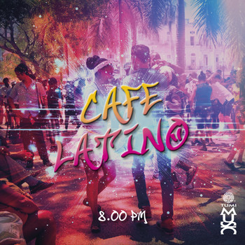 Various Artists - Cafe Latino 8PM