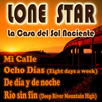 Lone Star - La Casa del Sol Naciente