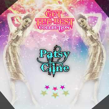 Patsy Cline - Get The Best Collection