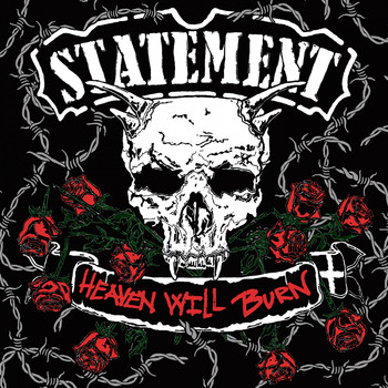 Statement - Heaven Will Burn (Explicit)