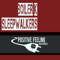 Boiler K - Sleepwalkers