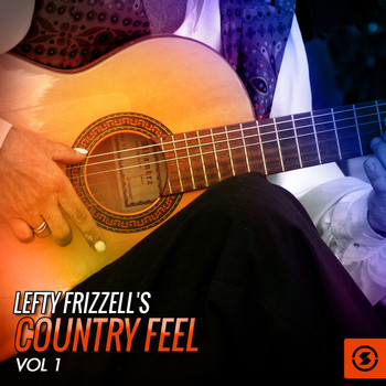 Lefty Frizzell - Country Feel, Vol. 1
