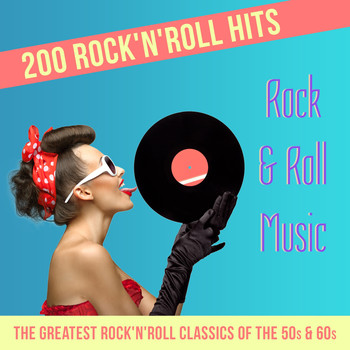 Various Artists - Rock'n'Roll Music - 200 Rock'n'Roll Hits (The Greatest RocknRoll Classics of the 50s & 60s)